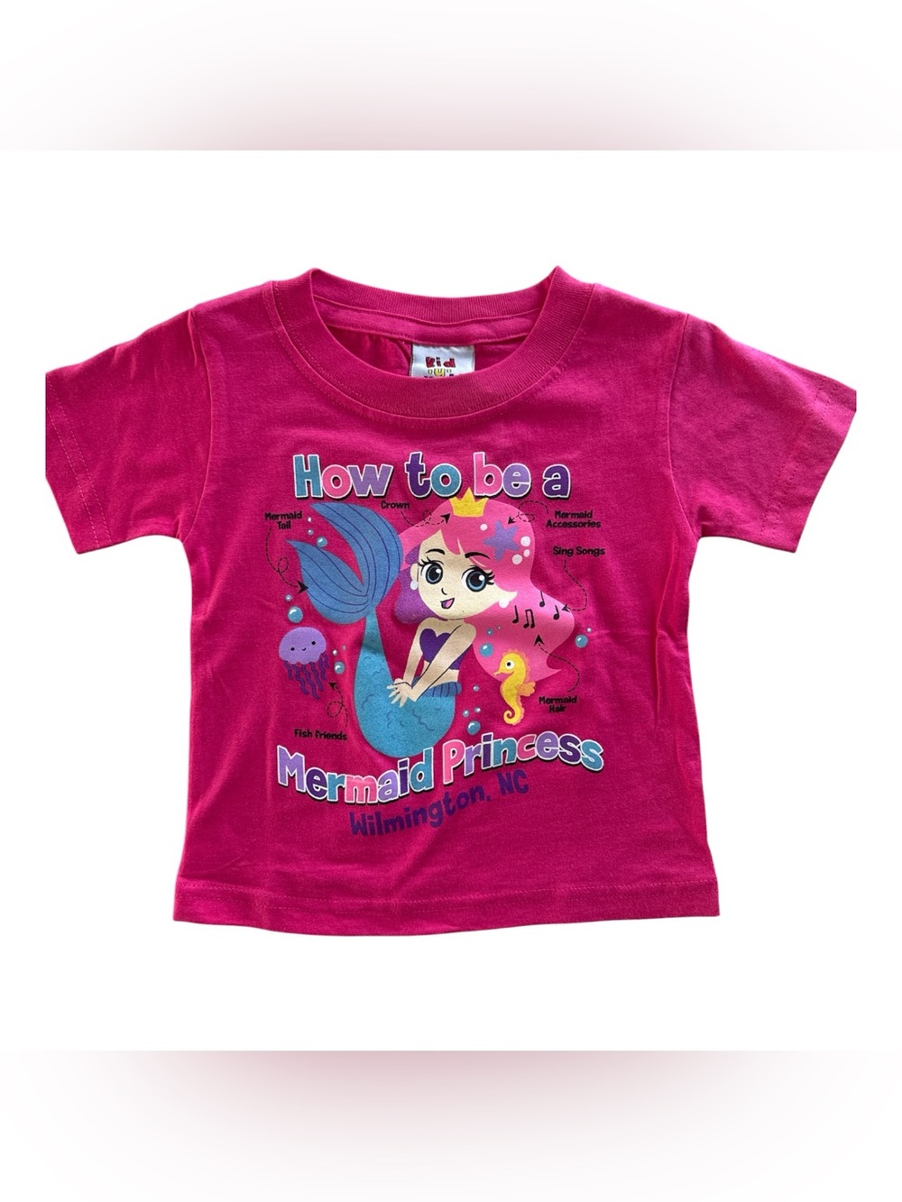 Pink "How to be a Mermaid Princess Wilmington, NC” Graphic Tee 18 Mos.